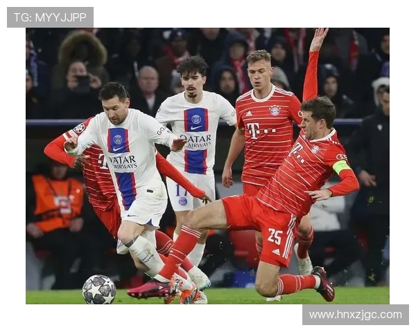 欧冠精彩对决回顾巴黎圣日耳曼对阵拜仁慕尼黑全场录像分析
